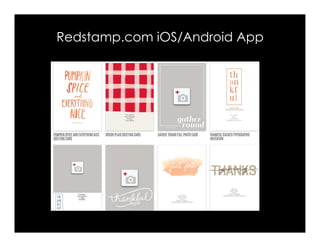 Redstamp.com iOS/Android App
 