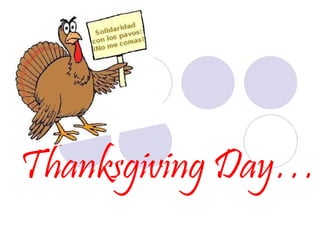 Thanksgiving Day… 