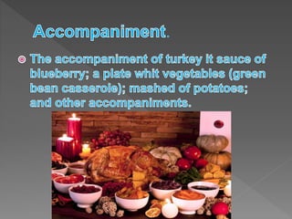 Thanksgiving day dinner