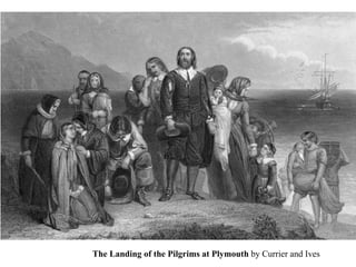 The Landing of the Pilgrims at Plymouth by Currier and Ives
 