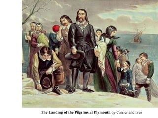 The Landing of the Pilgrims at Plymouth by Currier and Ives
 