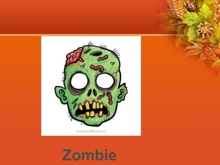 Zombie
 
