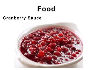 Cranberry Sauce
Food
 