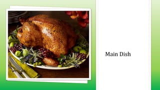 Main Dish
 