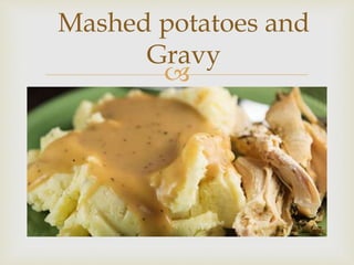 Thanksgiving Now & Then