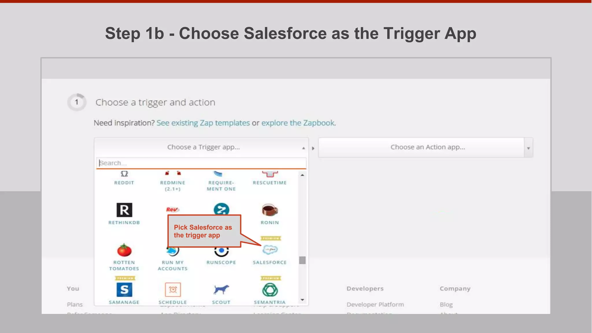 Step 1c - Choose a Specific Trigger, Such as New Lead
Pick “New Lead”, or “New
Account” - whatever you want to
generate the handwritten card
 