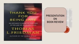 PRESENTATION
ON
BOOK REVIEW
 