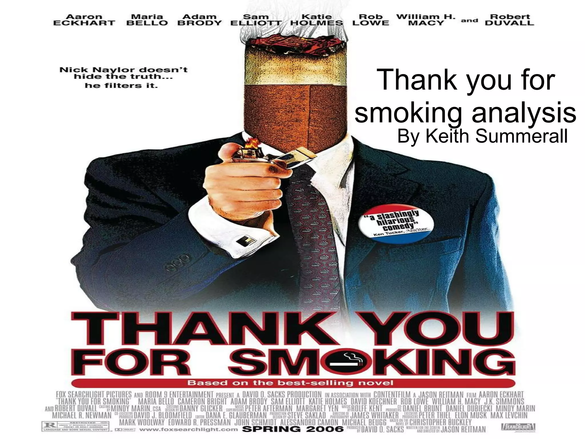 Thank you for smoking analysis | PPT