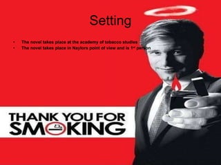 Thank you for smoking analysis | PPT