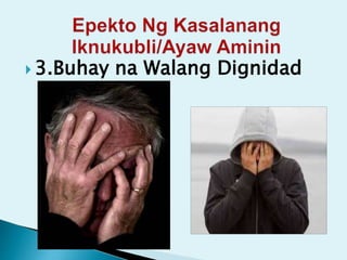  3.Buhay na Walang Dignidad
 