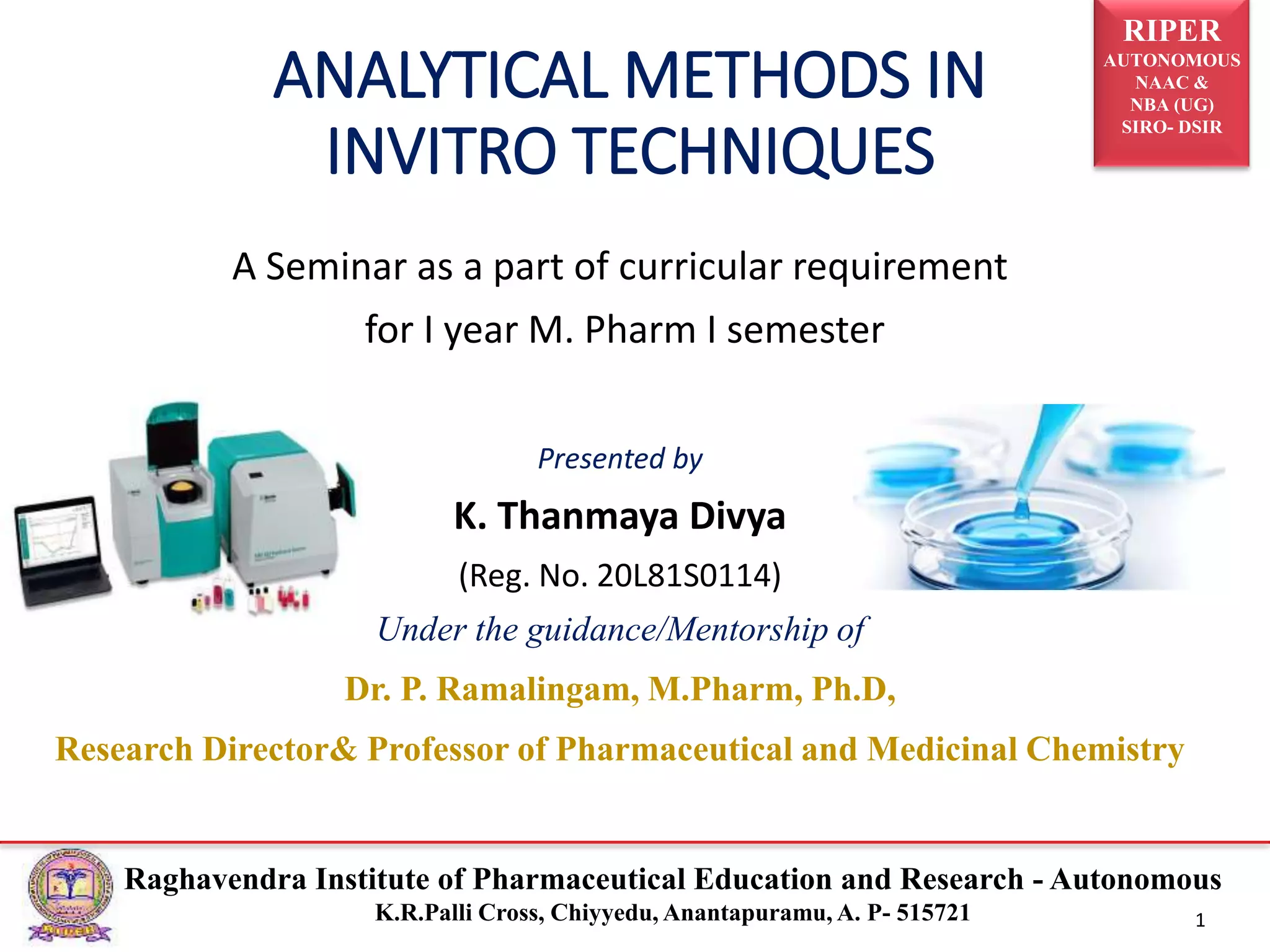 Analytical Methods In Invitro Techniques | PPTX