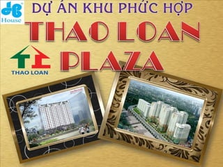 Thao loan plaza hoa binh