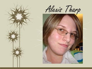 Alexis Tharp
 