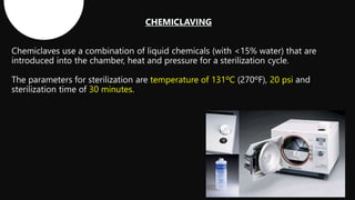 temperature of 131ºC 20 psi
30 minutes
 