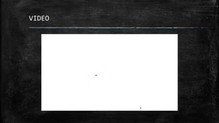 VIDEO
 