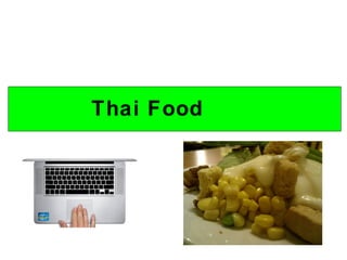 Thai Food 