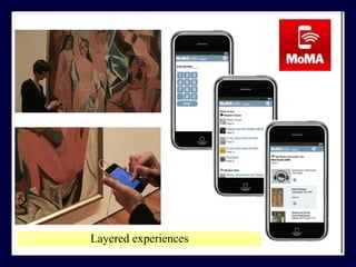 RFID Layered experiences 
