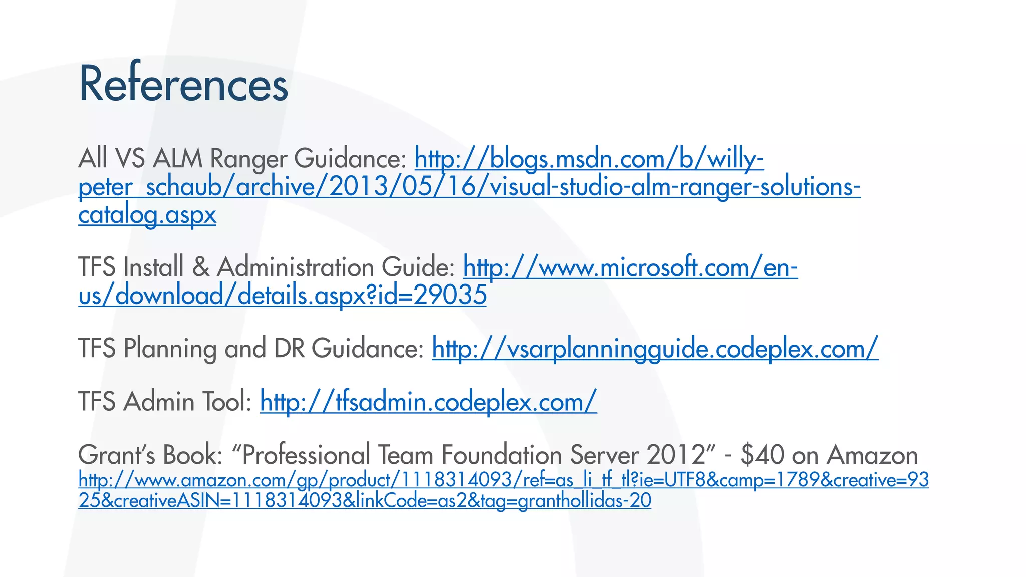 That conference   tfs care and feeding