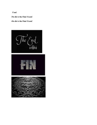 5So dat’s exactly how
 