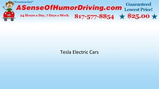 Tesla Electric Cars
 
