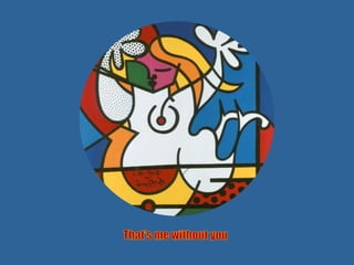 That's Me Without You 