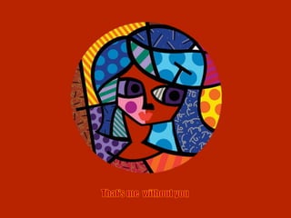 That's Me Without You 