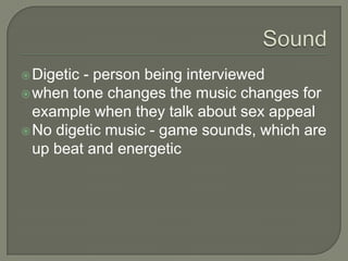 EditingCutaways are used to show the game and anchor the information givenDepth of field is also used to focus on the intervieweeCan effect the reality of the situation allowing the audience to see an event in a different wayVisuals or chromokey are often used during interviews to show what the interviewee is talking aboutCut is most commonly used as it doesn’t distract the viewer from the story line