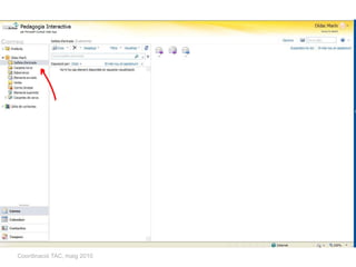Coordinació TAC, maig 2010
 