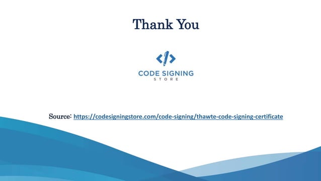 Thawte Code Signing Certificate Feature and Benefits