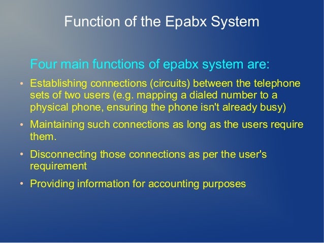 Function Of The Epabx System