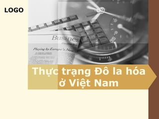 Thực trạng Đô la hóa ở Việt Nam 