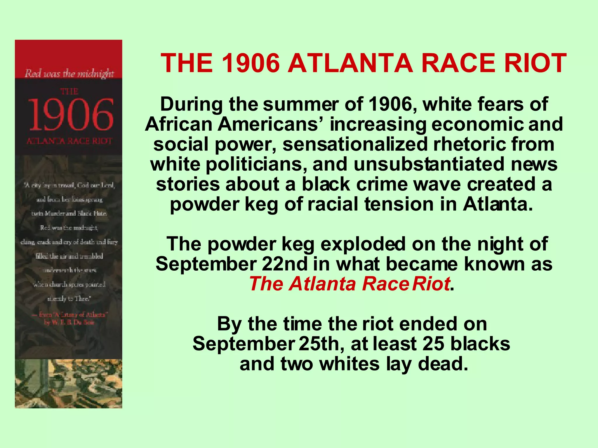 The 1906 Atlanta Race Riot | PPT