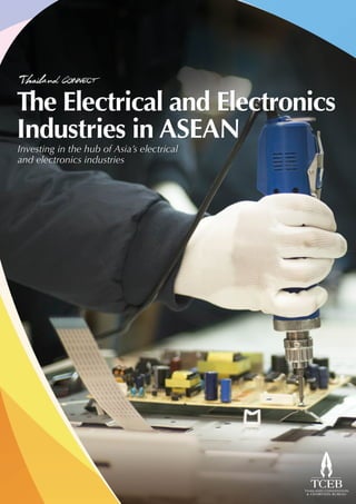 The Electrical and Electonic Industries in ASEAN