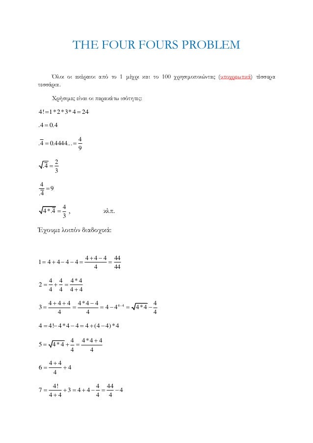 The Four Fours Problem The Four Fours Problem