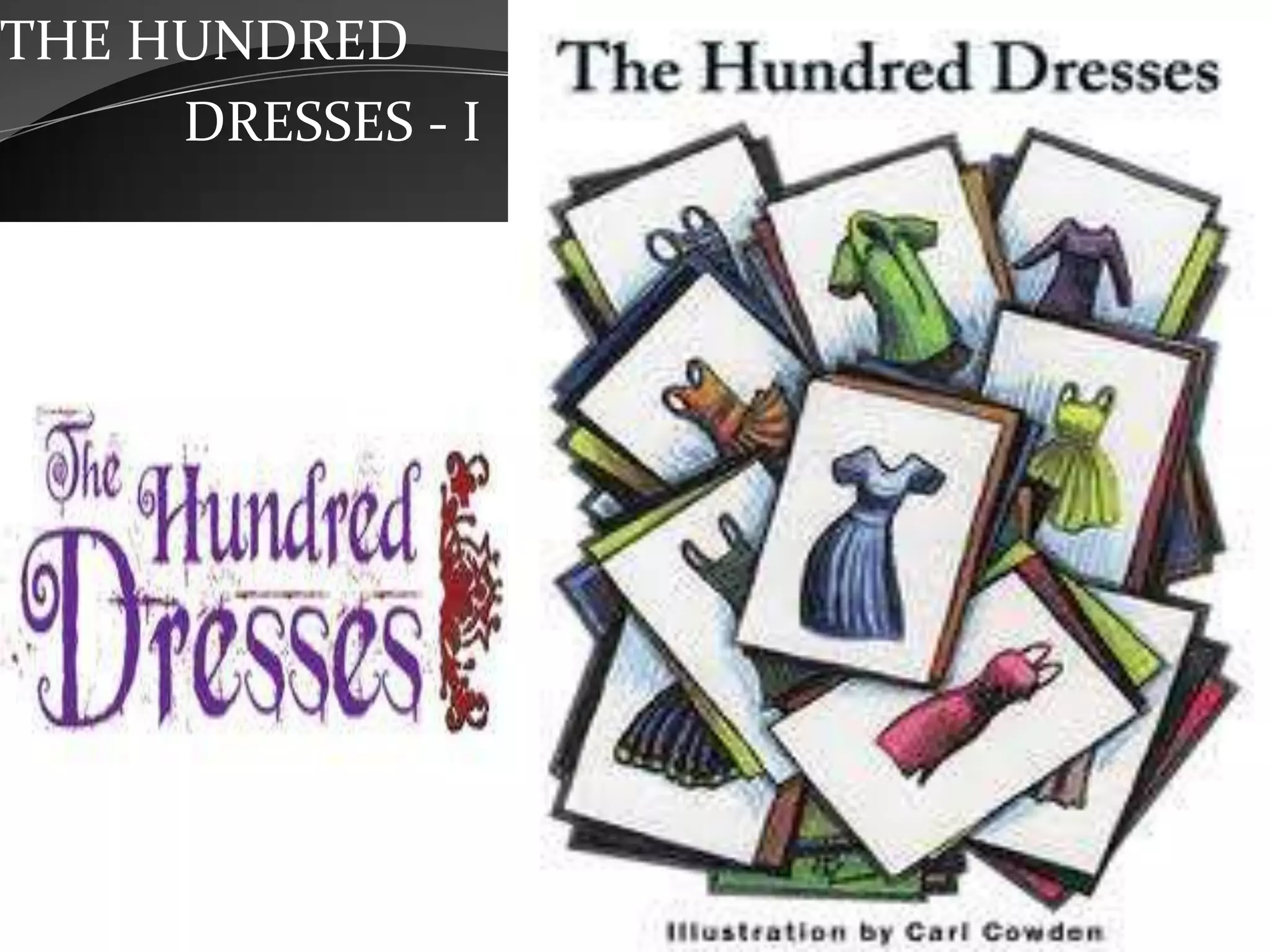 the hundred dresses short summary THE HUNDRED DRESSES BY ELEANOR ESTES READING LESSONS