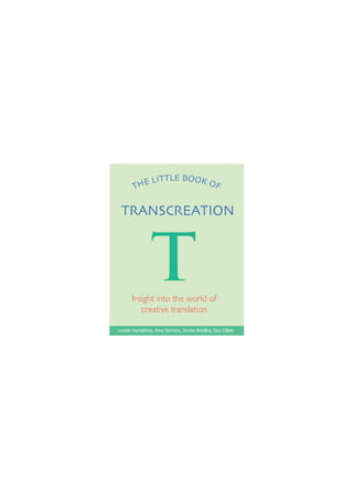 The little book of transcreation