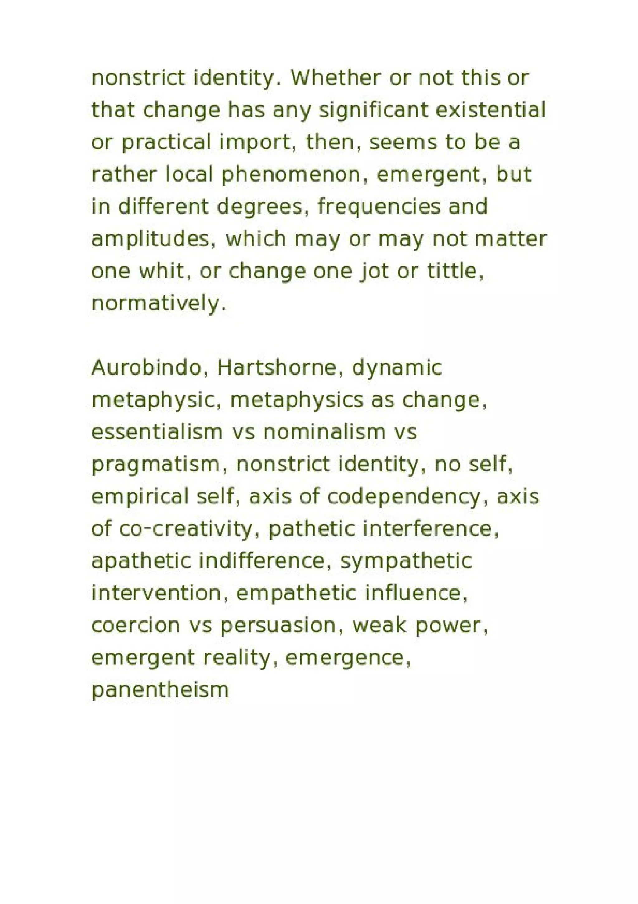 The role of change in metaphysics   not so fast