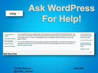 Amelia Briscoe -
@amelia_briscoe
#wpmelb
 