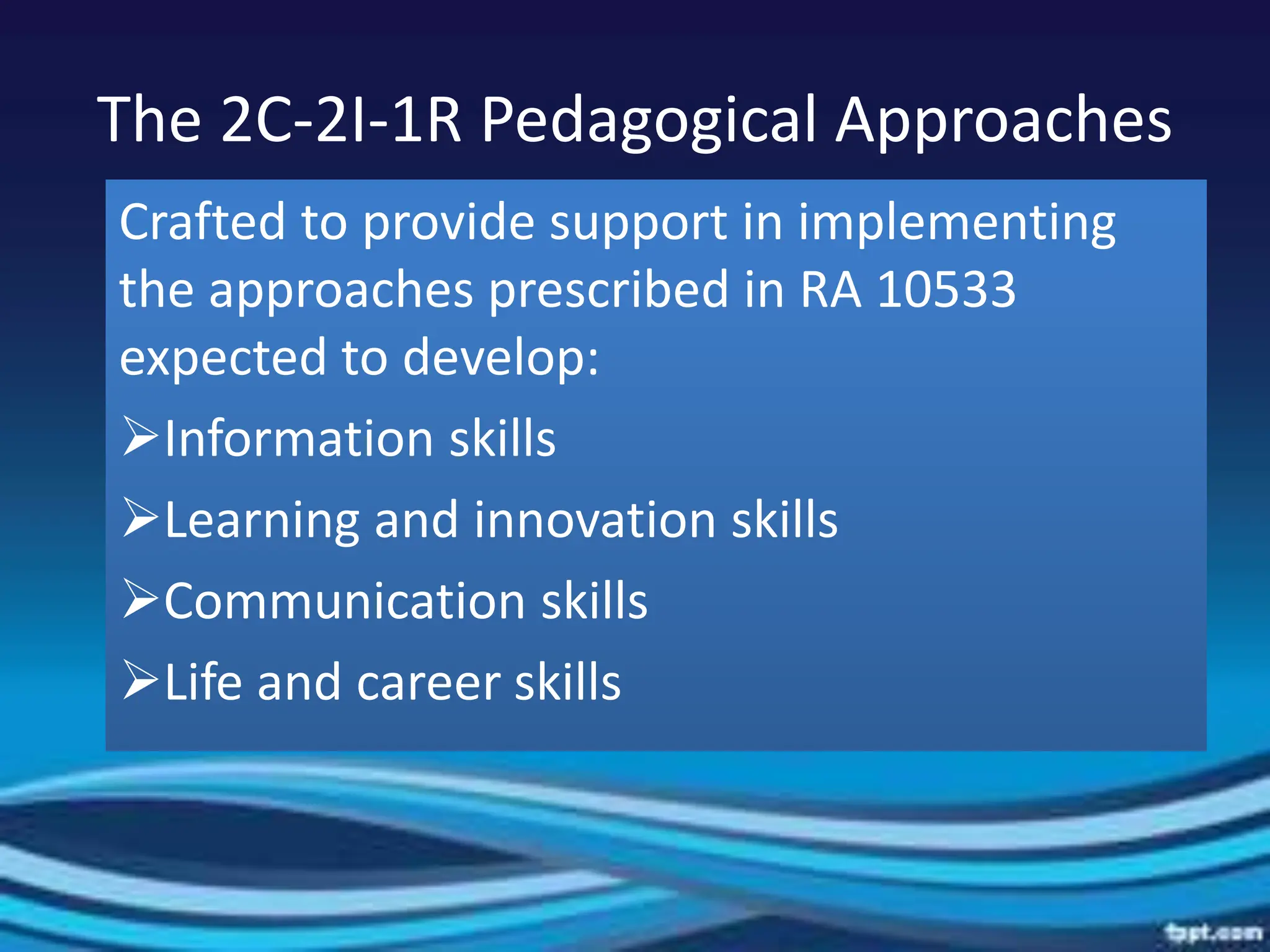 The-2C-2I-1R-PEDAGOGICAL-APPROACHES.DOC.ppt | Professional School ...