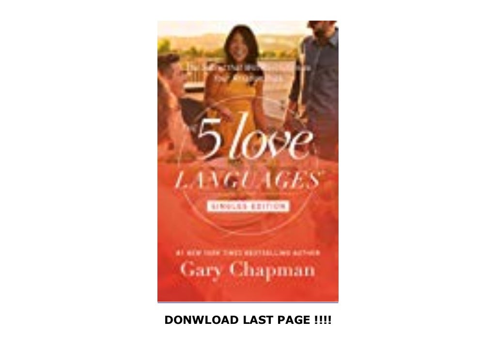 the 5 love languages for singles the 5 love languages for singles