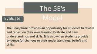 THE-5ES-MODEL.pptx hahahahahhahahhaahhahah | PPTX