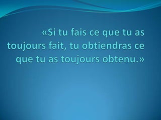 Les 07 habitudes de ceux qui reussissent