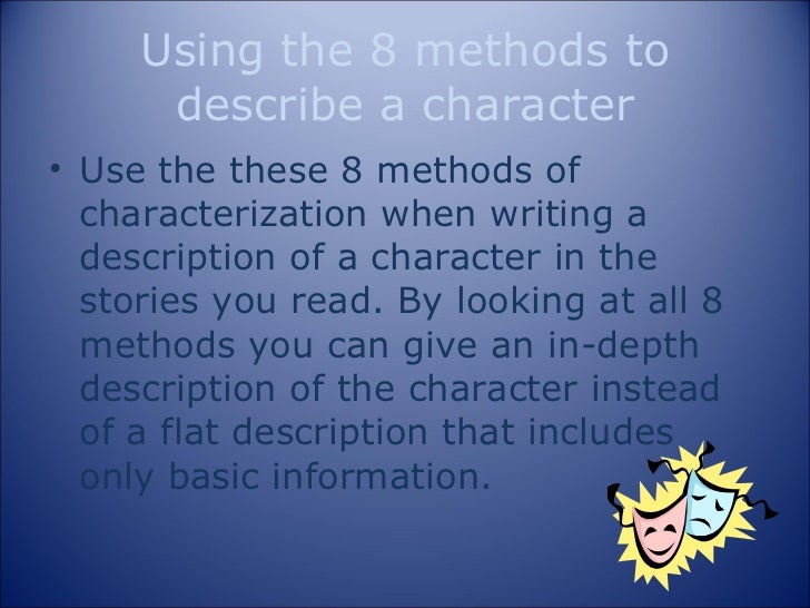The 8 Methods Of Characterization Powerpoint
