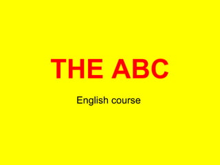 THE ABC English course  