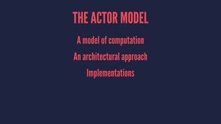 Introduction to the Actor Model | PPT