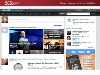 Chicago | November 12–16, 2012 | #SESCHI

 