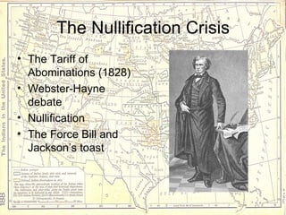 Nulification Jackson The Age of Jackson | PPT