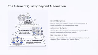 AI-Powered Testing Tools Overview Faster test execution | PPTX