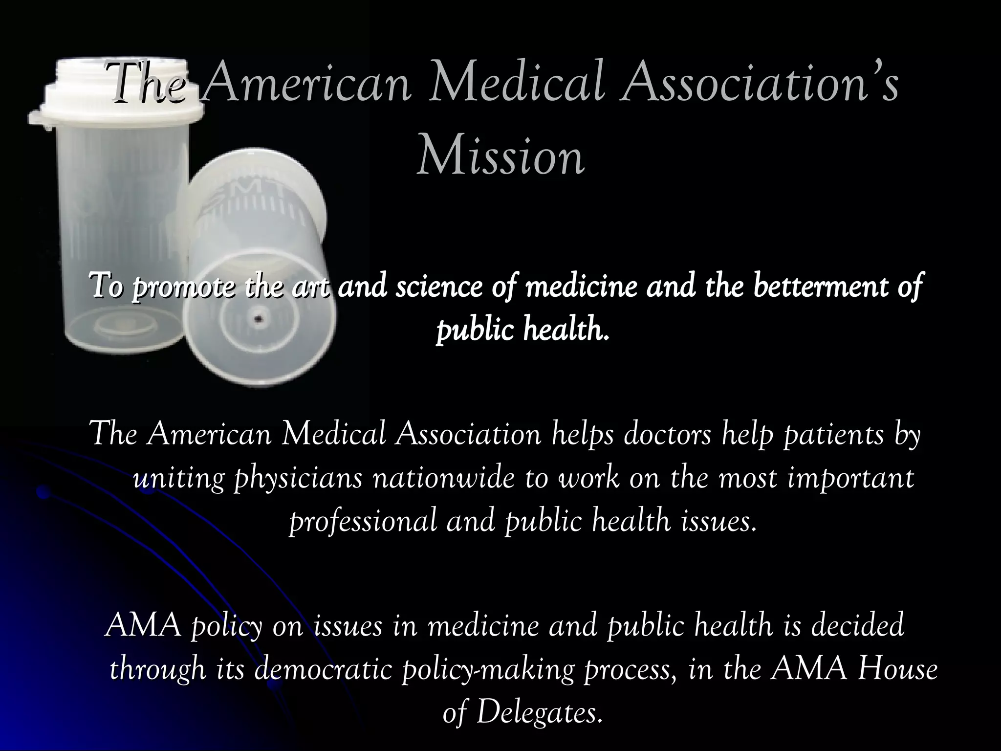 The American Medical Association | PPT