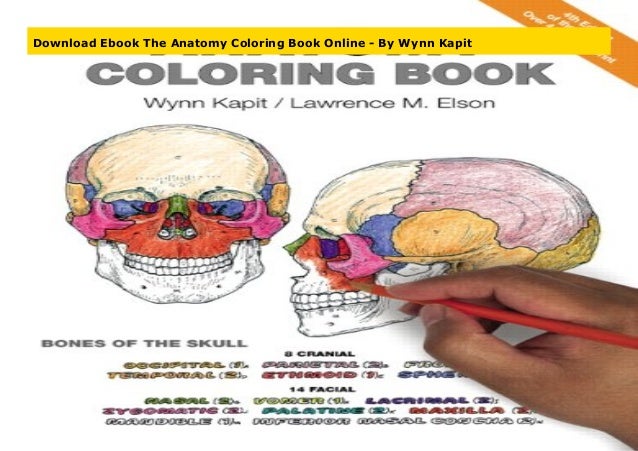 Download Download Ebook The Anatomy Coloring Book Online - By Wynn ...
